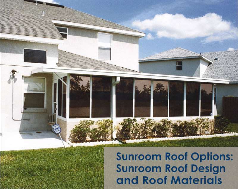 Sunroom Roof Options