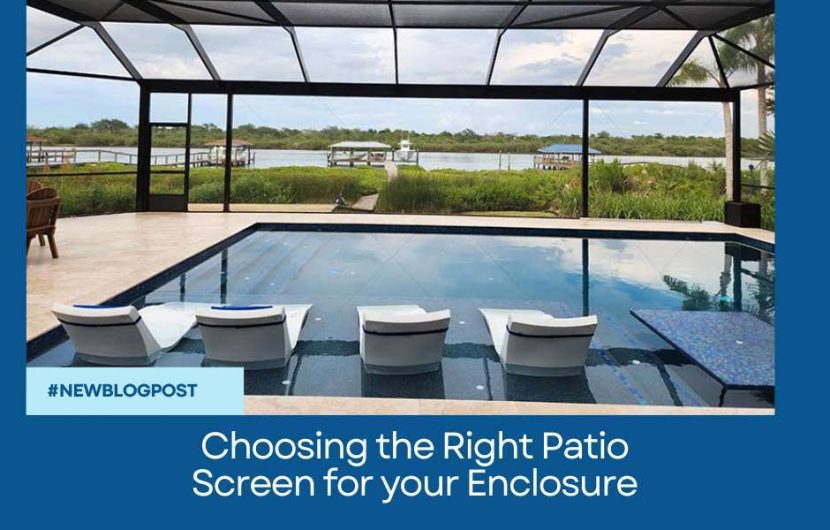 Patio Screen Enclosure Choice